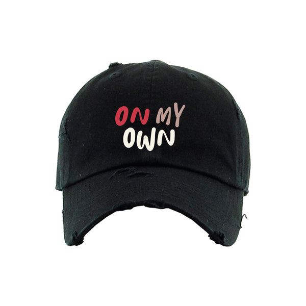 On My Own (ORH246) Dad Hat Black - BLVD